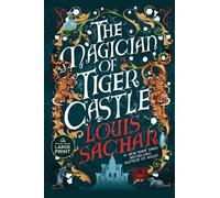 Louis Sachar The Magician of Tiger Castle (Tascabile)
