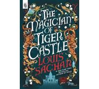 The Magician of Tiger Castle
