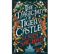 Louis Sachar The Magician of Tiger Castle (Tascabile)