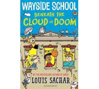 Louis Sachar Wayside School Beneath the Cloud of Doom (Copertina rigida)