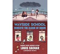 Louis Sachar Wayside School Beneath the Cloud of Doom (Tascabile) Wayside School