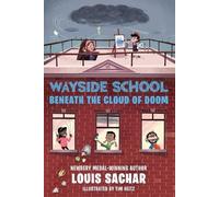 Louis Sachar Wayside School Beneath the Cloud of Doom (Tascabile) Wayside School