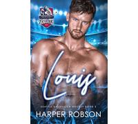 Louis: Seattle Sasquatch Hockey Book 2: M/M Hockey Romance