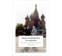 Louis Sell From Washington to Moscow (Tascabile)