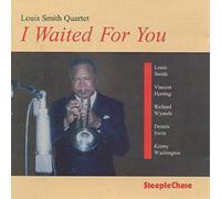 Louis Smith Quartet I Waited For You (CD) Album