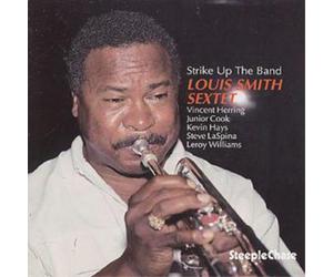 Louis Smith Sextet Strike Up The Band (CD) Album