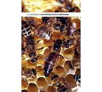 Louis Snelgrove The Introduction of Queen Bees (Tascabile)