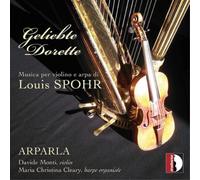 Louis Spohr Geliebte Dorette: Musica Per Violino E Arpa Di Louis Spohr (CD)