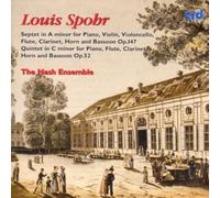 Louis Spohr Louis Spohr: Septet in a Minor for Piano, Violin, Violoncello,. (CD)