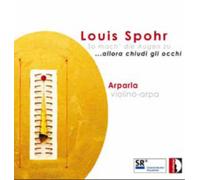 Louis Spohr So Mach' Die Augen Zu .allora Chiudi Gli Occhi (CD) Album