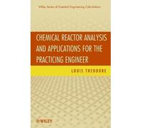 Louis Theodore Chemical Reactor Analysis and Applications for (Copertina rigida)