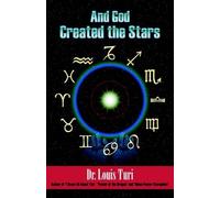 And God Created The Stars by Turi, Dr Louis, M.D.S.