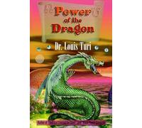 Louis Turi The Power of the Dragon (Tascabile)