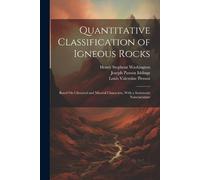 Louis Valentine Pirsson Henry Stephens Washin Quantitative Classific (Tascabile)