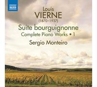 Louis Vierne Louis Vierne: Suite Bourguignonne: Complete Piano Works - Volu (CD)