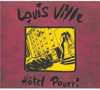 Louis Ville - Hotel Pourri