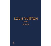 Louis Vuitton uomo. Sfilate