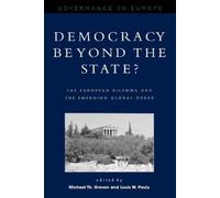 Louis W. Pauly Michael Th. Greven Democracy beyond the State? (Tascabile)