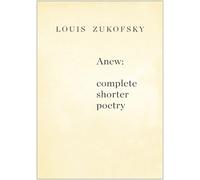 Louis Zukofsky Anew (Tascabile)