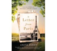 Louisa Deasey A Letter from Paris (Tascabile)