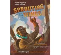 Louisa Jaggar Shari Becker Sprouting Wings (Copertina rigida)