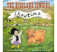 Louisa MacDougall The Highland Cow Girl: Showtime (Tascabile)
