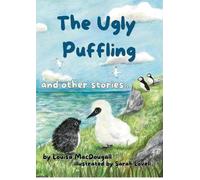 Louisa MacDougall The Ugly Puffling and Other Stories (Tascabile)