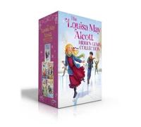 Louisa May Alco The Louisa May Alcott Hidden Gems Collection (Boxed (Tascabile)