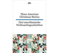 Louisa May Alco Three American Christmas Stories. Drei amerikanische (Tascabile)