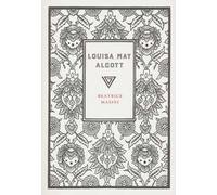 Louisa May Alcott di Beatrice Masini - Perrone, 2022