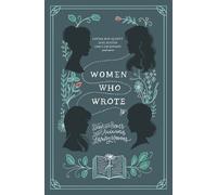 Louisa May Alcott Jane Austen Charlotte Bronte Emily Women Who Wrote (Tascabile)