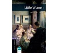Louisa May Alcott John E Oxford Bookworms Library: Level 4: Little (Tascabile)