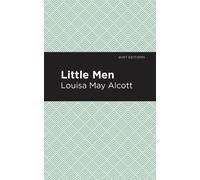 Louisa May Alcott Little Men (Copertina rigida) Mint Editions