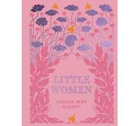 Louisa May Alcott Little Women (Copertina rigida) Chartwell Deluxe Editions