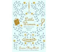 Louisa May Alcott Little Women (Illustrated) (Copertina rigida)