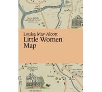 Louisa May Alcott: Little Women Map