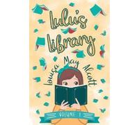 Louisa May Alcott Lulu's Library, Volume I (Tascabile) Lulu's Library