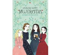 Louisa May Alcott Mujercitas / Little Women (Tascabile)