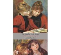 Louisa May Alcott The Complete Little Women (Copertina rigida)