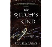 Louisa Morgan The Witch's Kind (Tascabile)