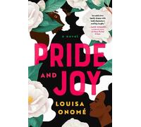 Louisa Onomé Pride and Joy (Copertina rigida)