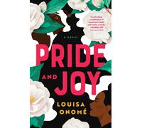 Louisa Onomé Pride and Joy (Tascabile)