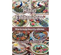 Louisa Patrick Hand Embroidery (Tascabile)