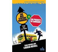 Louisa Revell The Bus Station Murders / No Pockets in Shrouds (Tascabile)