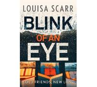 Louisa Scarr Blink of an Eye (Tascabile) Butler & West