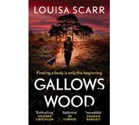 Louisa Scarr Gallows Wood (Tascabile) PC Lucy Halliday
