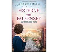 Louisa von Kamecke Die Sterne \uber Falkensee (Tascabile)