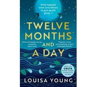 Louisa Young Twelve Months and a Day (Tascabile)