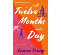 Louisa Young Twelve Months and a Day (Tascabile)