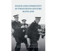 Louise A. Jackson Linda Fleming Richard Sp Police and Community in T (Tascabile)